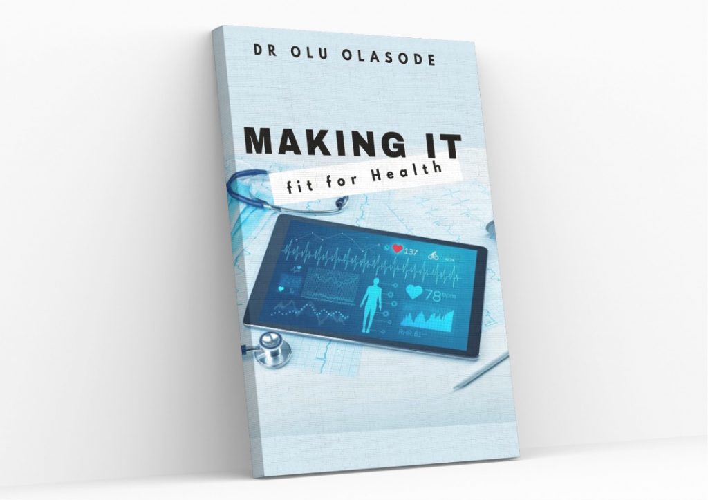 Dr Olu-Segun Olasode's Publications - Making I.T fit for Health sector