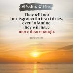 Psalm 37:19 (NLT)